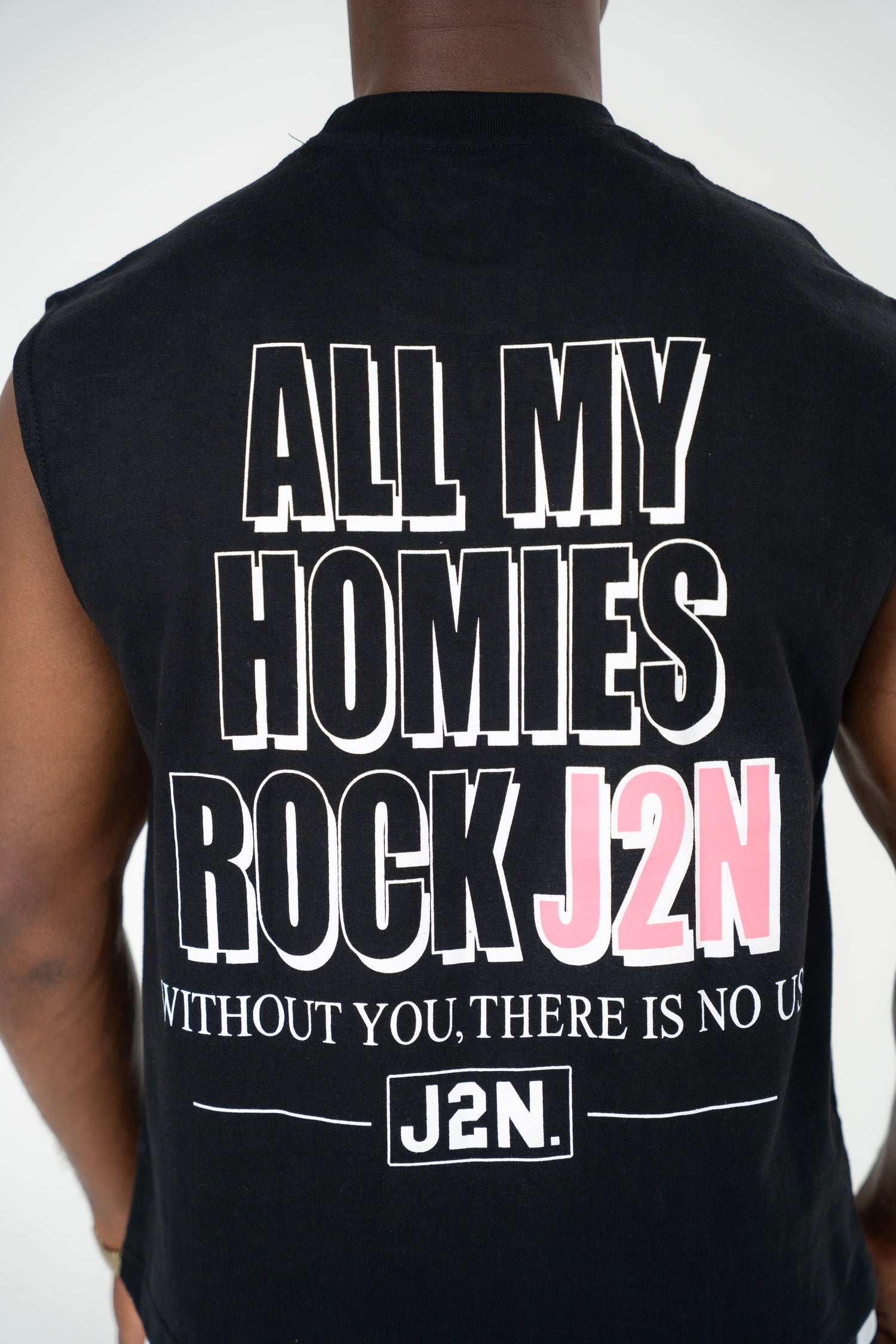 All my homies cut off tee - Just2Nice