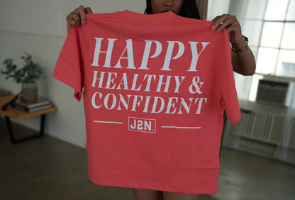 Happy Healthy Confident tee